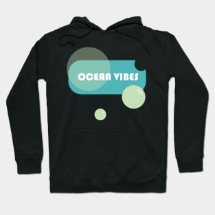 Ocean life- Ocean vibes Hoodie